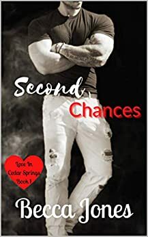 Second Chances by Becca Jones