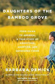 Daughters of the Bamboo Grove by Barbara Demick