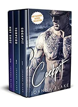 Hot Blooded Heroes: A Tortured Alpha Collection by Joanna Blake