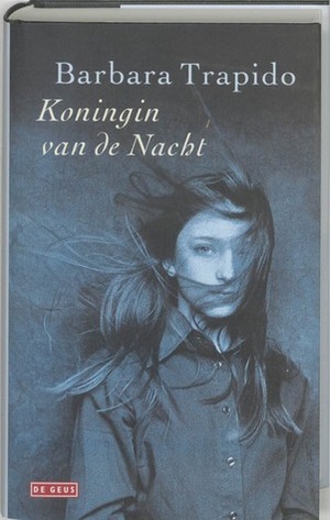 Koningin van de Nacht by Barbara Trapido