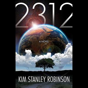 2312 by Kim Stanley Robinson