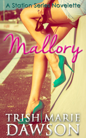 Mallory by Trish Marie Dawson