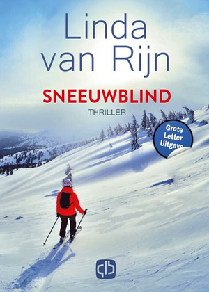 Sneeuwblind by Linda van Rijn