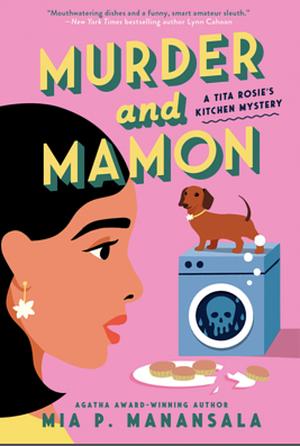 Murder and Mamon by Mia P. Manansala