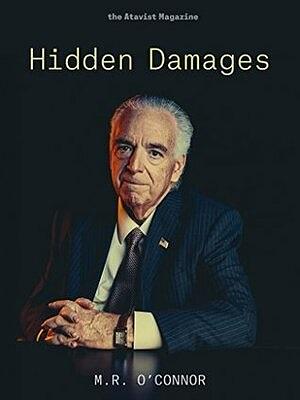 Hidden Damages by M.R. O'Connor