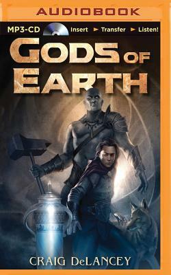 Gods of Earth by Craig Delancey