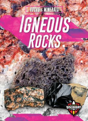 Igneous Rocks by Jennifer Fretland VanVoorst