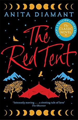 The Red Tent by Anita Diamant