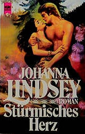 Stürmisches Herz by Johanna Lindsey