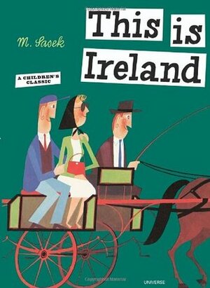 This is Ireland by Miroslav Sasek