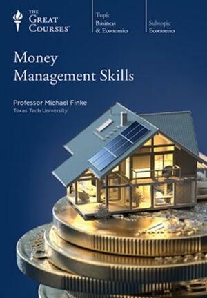 Money Management Skills by Michael Finke