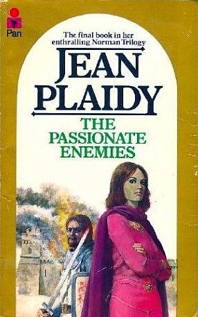 The Passionate Enemies by Jean Plaidy