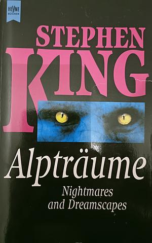 Alpträume by Stephen King