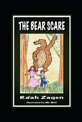 The Bear Scare by Ra'ah Zaqen