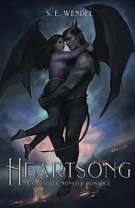 Heartsong by S.E. Wendel