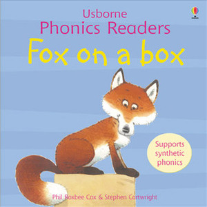 Fox on a Box by Jenny Tyler, Phil Roxbee Cox, Stephen Cartwright