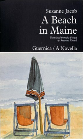 Beach in Maine: A Novella by Suzanne Jacob, Susanna Finnell