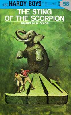 Hardy Boys 58: The Sting of the Scorpion by Franklin W. Dixon