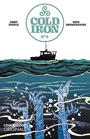 Cold Iron (Comixology Originals) #3 by Andy Diggle
