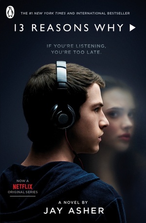 13 Reasons Why by Jay Asher