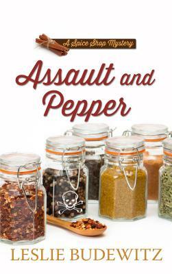 Assault and Pepper by Leslie Budewitz