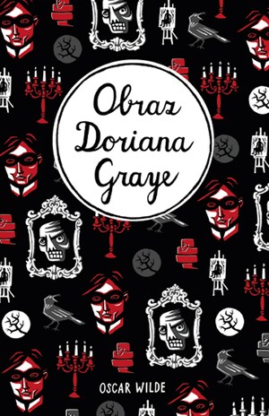 Obraz Doriana Graye by Oscar Wilde