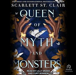 Queen of Myth and Monsters by Scarlett St. Clair