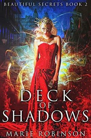 Deck of Shadows by Marie Robinson