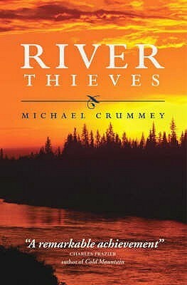 River Thieves by Michael Crummey