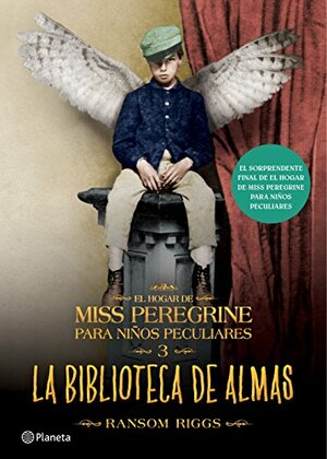 La biblioteca de almas by Ransom Riggs