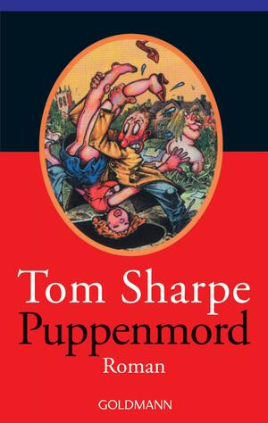 Puppenmord. Oder: Bis dass ihr Tod ihn scheidet. by Tom Sharpe