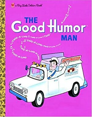 The Good Humor Man by Kathleen N. Daly