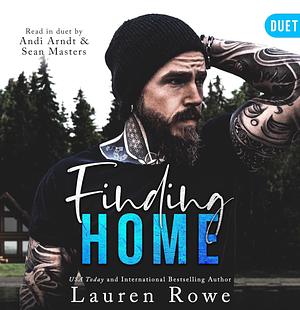 Finding Home: A small town, single dad, rockstar romance by Lauren Rowe