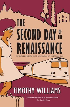 The Second Day of the Renaissance by Timothy Williams