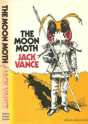 The Moon Moth and Other Stories by Jack Vance