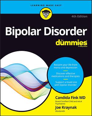 Bipolar Disorder for Dummies, 4th edition by Candida Fink