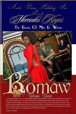 Bomaw - Volume Three: The Beauty of Man and Woman by Mercedes Keyes