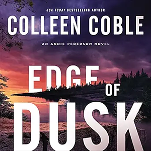 Edge of Dusk by Colleen Coble