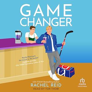 Game Changer by Rachel Reid