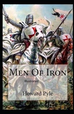 Men of Iron Illustrated by Howard Pyle