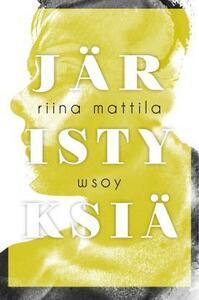 Järistyksiä by Riina Mattila