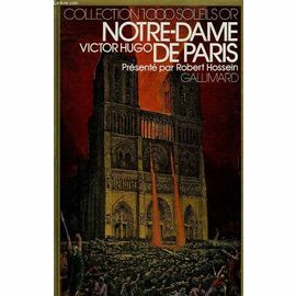 Notre-Dame de Paris by Victor Hugo