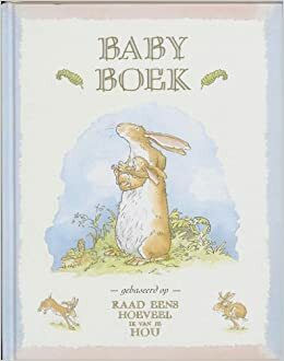 Raad eens hoeveel ik van je hou / Babyboek by Anita Jeram, Sam McBratney