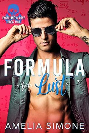 Formula for Lust by Amelia Simone