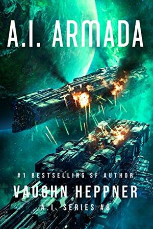 A.I. Armada by Vaughn Heppner