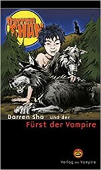 Darren Shan und der Fürst der Vampire by Darren Shan