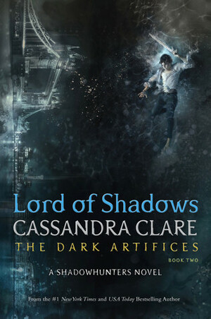 Lord of Shadows by Cassandra Clare, Cliff Nielsen