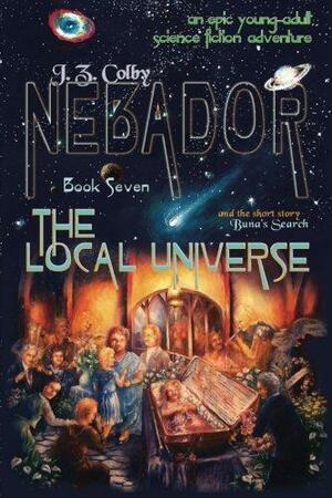 The Local Universe by Shadow Buffalo-Walker