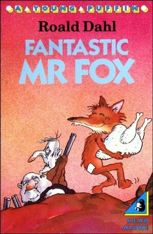 Fantastic Mr. Fox by Roald Dahl, Quentin Blake