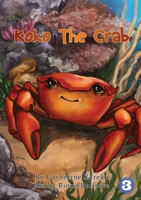 Koko the Crab by Catherine Kereku
